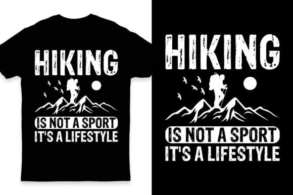 Download Hiking is Not a Sport It's a Lifestyle - King Collection